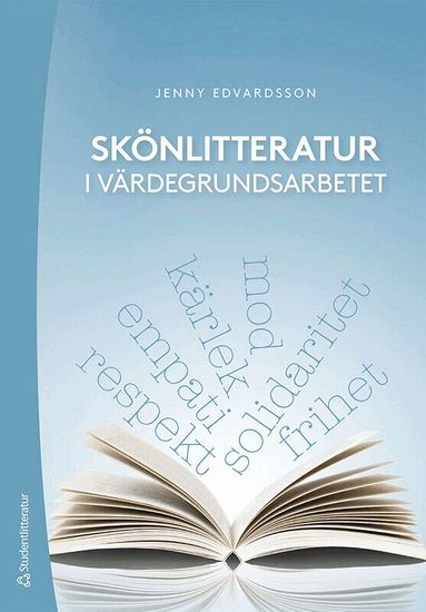 Jenny Edvardsson - Skönlitteratur i värdegrundsarbetet, Häftad