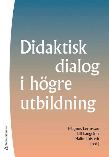 bokomslag Didaktisk dialog i högre utbildning