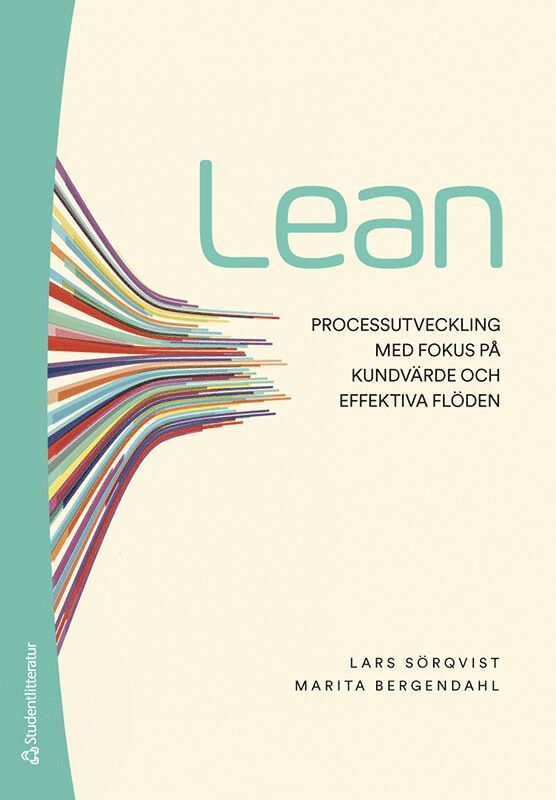 Lean - Processutveckling med fokus på kundvärde och effektiva flöden 1