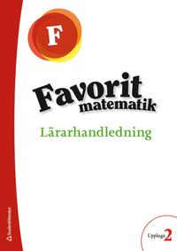 bokomslag Favorit matematik Förskoleklass Lärarpaket - Digitalt + Tryckt -