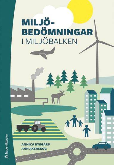 bokomslag Miljöbedömningar i miljöbalken