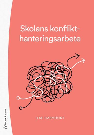 bokomslag Skolans konflikthanteringsarbete