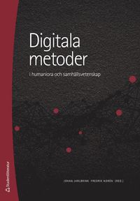 bokomslag Digitala metoder i humaniora och samhällsvetenskap