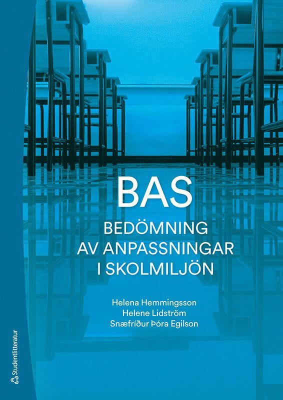 BAS Bedömning av anpassningar i skolmiljön 1