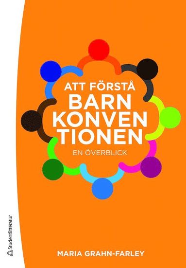 bokomslag Att förstå Barnkonventionen : en överblick