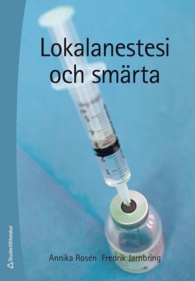 bokomslag Lokalanestesi och smärta