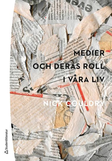 Nick Couldry - Medier och deras roll i våra liv, Häftad