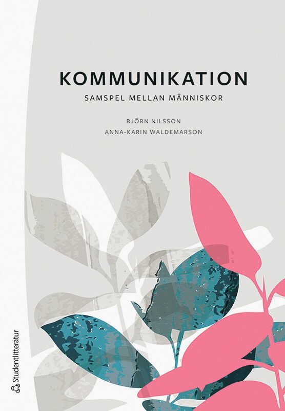 Kommunikation : samspel mellan människor 1