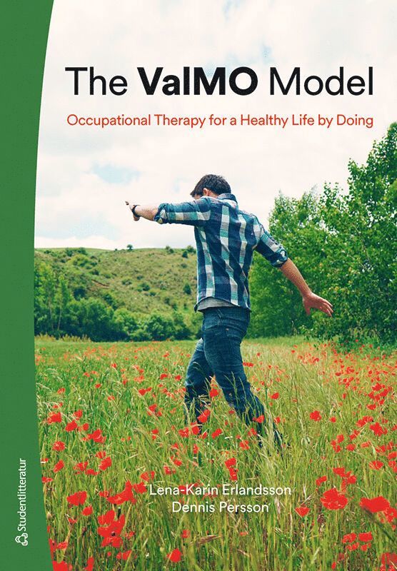 The ValMO model : occupational therapy for a healthy life by doing 1