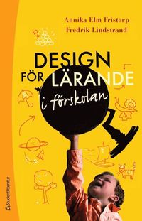 bokomslag Design för lärande i förskolan