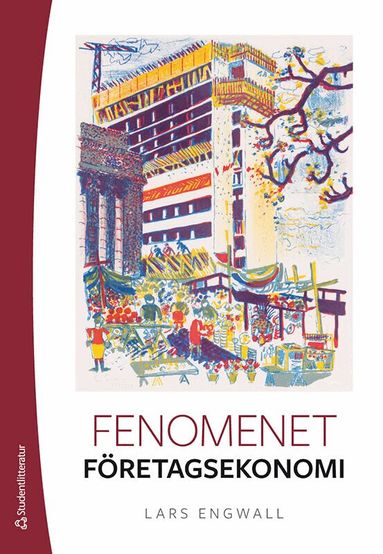 Lars Engwall - Fenomenet företagsekonomi, Häftad