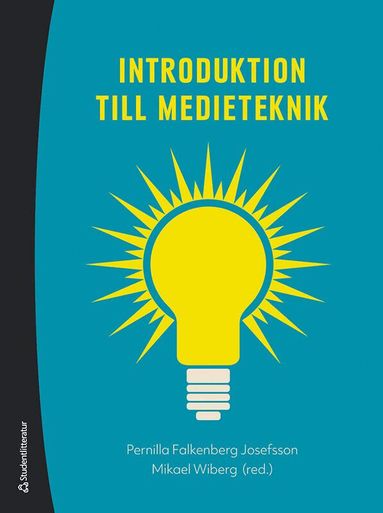 Pernilla Falkenberg Josefsson, Mikael Wiberg, Nico Arnold, Martin Berg, Stefan Berglund, Roberto Bresin, Olof Bälter, Annelie Ekelin, Pirjo Elovaara, Maria Engberg, Per Erik Ekwall, Kjetil Falkenberg, Ylva Fernaeus, Markus Fiedler, Per Flensburg, Peter Giger, Jan Gulliksen, Jan-Olof Gullö, André Holzapfel, My Häggbom, Kai-Mikael Jää-Aro, Hans Lindetorp, Jon Manker, Ana Fuentes Martinez, Thomas Mejtoft, Andrea Nordwall, Henrik Oscott, Sandra Pauletto, Thorbjörn Swenberg, Kåre Synnes, Marcus Toftedahl - Introduktion till medieteknik, Häftad