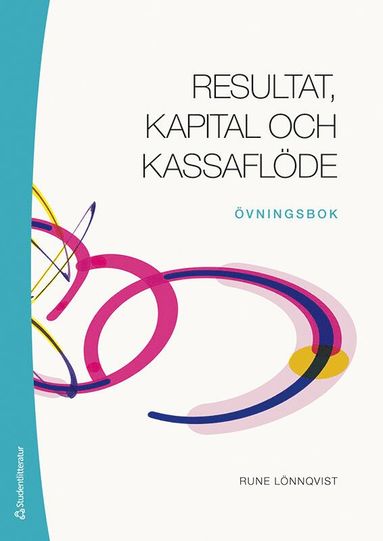 bokomslag Resultat, kapital och kassaflöde - övningsbok