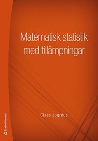 bokomslag Matematisk statistik med tillämpningar
