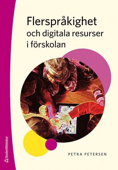 bokomslag Flerspråkighet och digitala resurser i förskolan