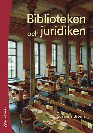 bokomslag Biblioteken och juridiken