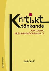 bokomslag Kritiskt tänkande och logisk argumentationsanalys