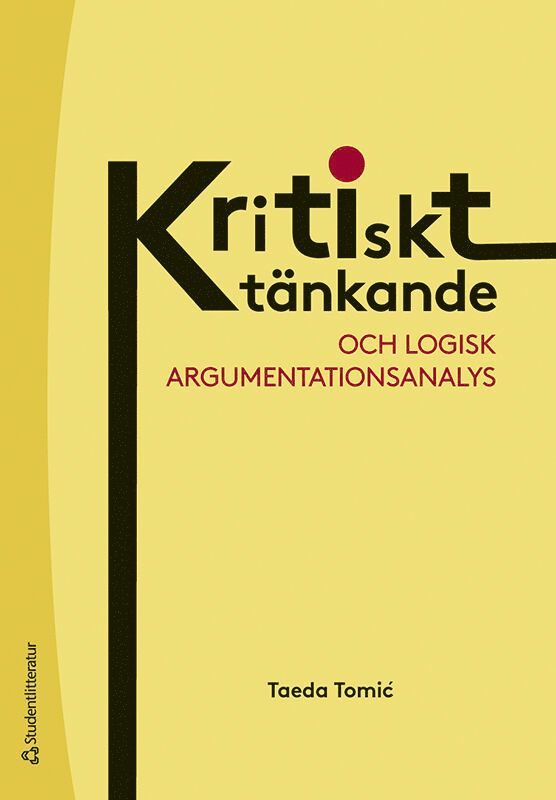 Kritiskt tänkande och logisk argumentationsanalys 1