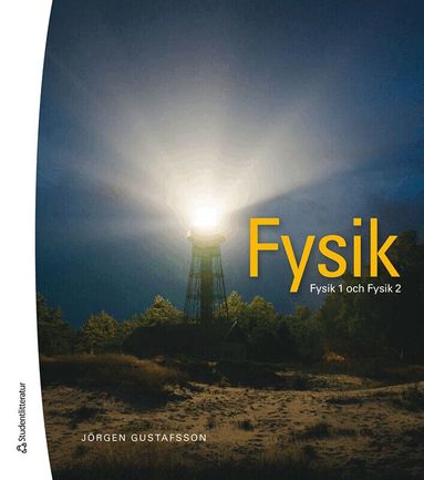 Jörgen Gustafsson - Fysik - Fysik1 och Fysik 2, Häftad