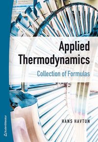 bokomslag Applied thermodynamics : collection of formulas