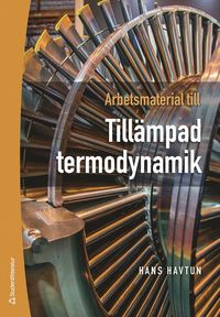 bokomslag Arbetsmaterial till tillämpad termodynamik