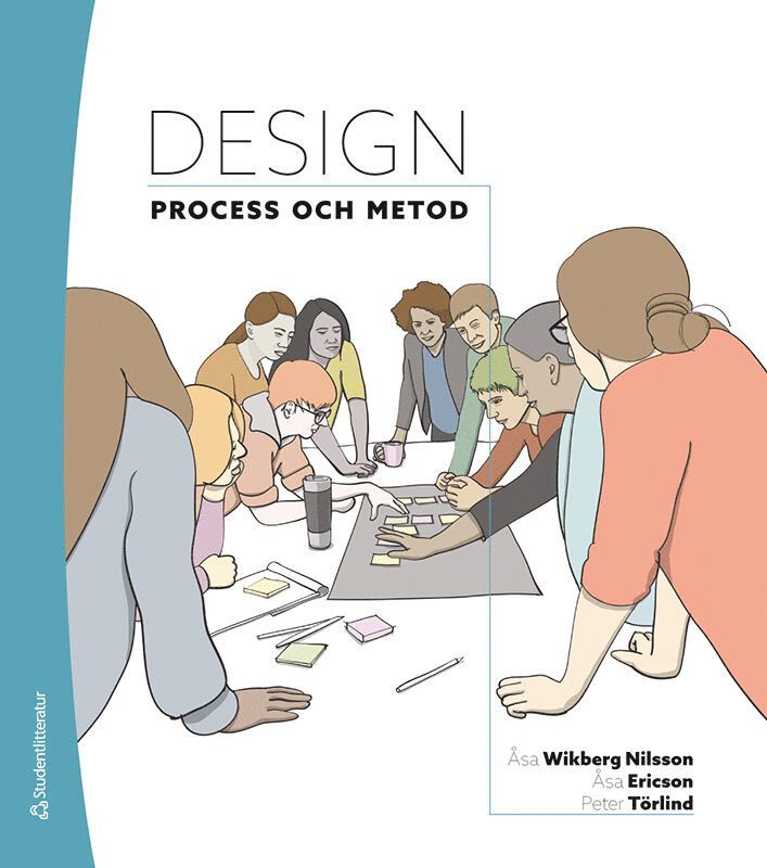 Design : process och metod 1