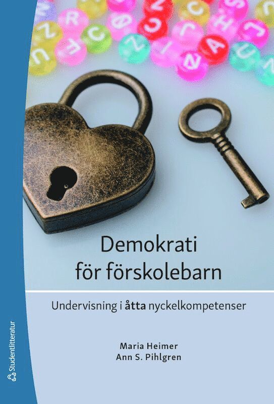 Demokrati för förskolebarn : undervisning i åtta nyckelkompetenser 1