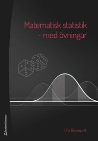 bokomslag Matematisk statistik - med övningar