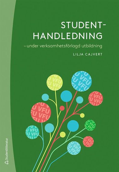 bokomslag Studenthandledning : under verksamhetsförlagd utbildning