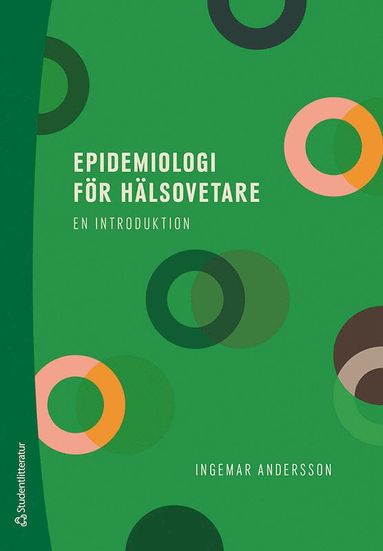 bokomslag Epidemiologi för hälsovetare : en introduktion