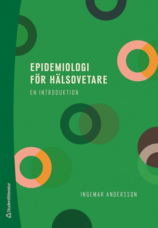 Ingemar Andersson - Epidemiologi för hälsovetare : en introduktion, Häftad