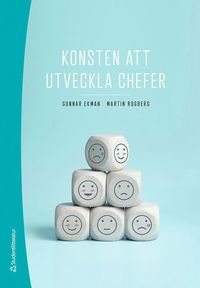 bokomslag Konsten att utveckla chefer