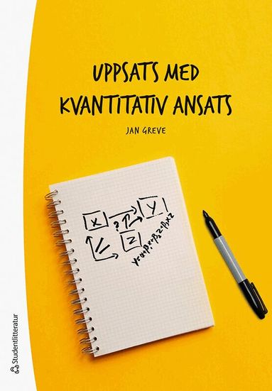 Jan Greve - Uppsats med kvantitativ ansats, Häftad