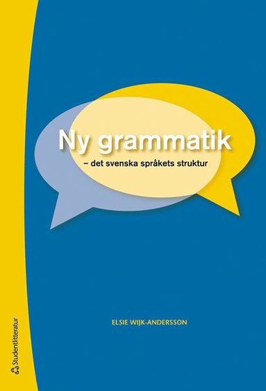 bokomslag Ny grammatik : det svenska språkets struktur