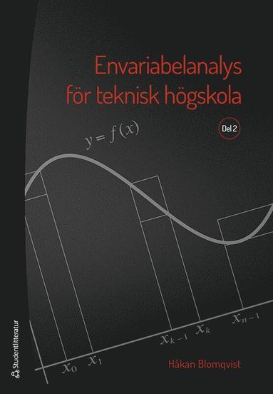 bokomslag Envariabelanalys för teknisk högskola. Del 2