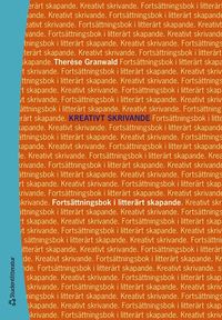 bokomslag Kreativt skrivande : fortsättningsbok i litterärt skapande