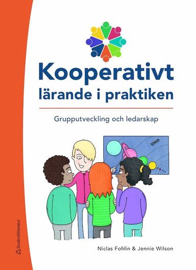 Niclas Fohlin, Jennie Wilson - Kooperativt lärande i praktiken : grupputveckling och ledarskap, Kartonnage