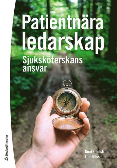 bokomslag Patientnära ledarskap - Sjuksköterskans ansvar