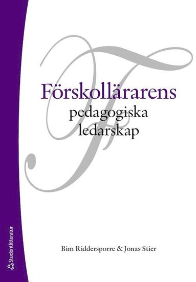 bokomslag Förskollärarens pedagogiska ledarskap