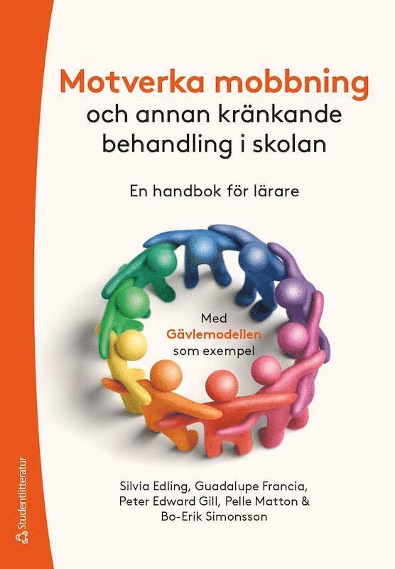 Motverka mobbning : och annan kränkande behandling -  en handbok för lärare 1