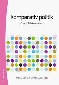 bokomslag Komparativ politik : elva politiska system