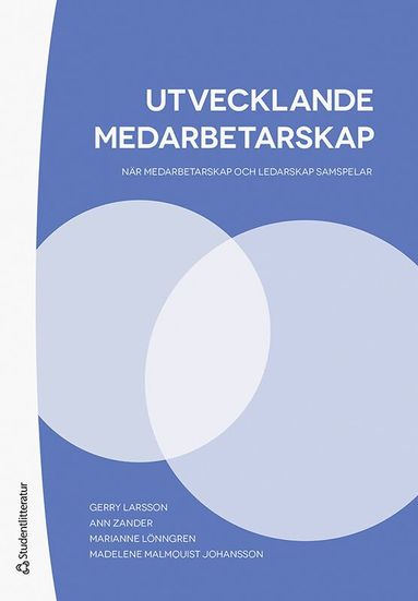 bokomslag Utvecklande medarbetarskap : när medarbetarskap och ledarskap samspelar