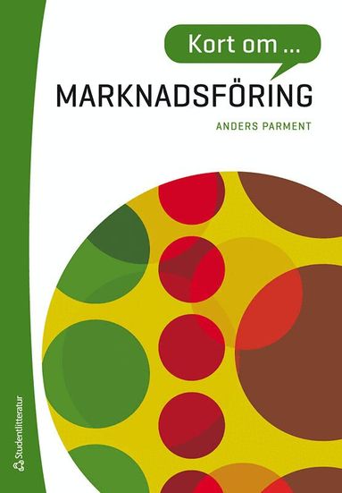 Anders Parment - Kort om marknadsföring, Häftad