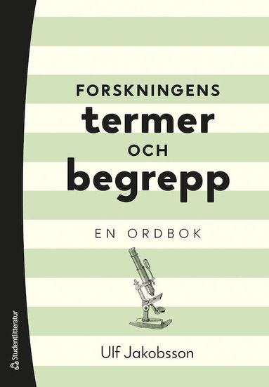 Ulf Jakobsson - Forskningens termer och begrepp : en ordbok, Häftad