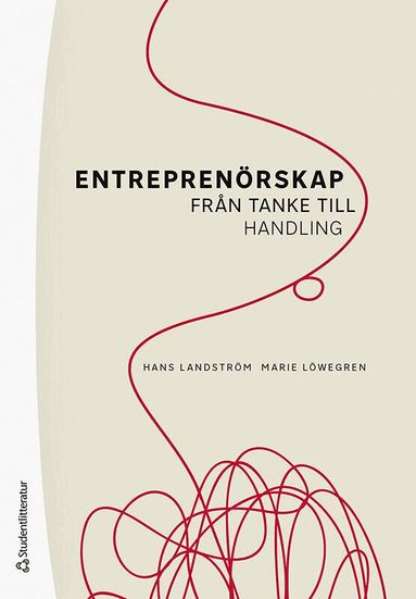 Hans Landström, Marie Löwegren - Entreprenörskap : från tanke till handling, Häftad