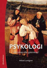 bokomslag Psykologi - vetenskap eller galenskap? (Elevpaket - Digitalt + Tryckt)