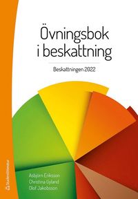 bokomslag Övningsbok i beskattning : beskattningen 2022