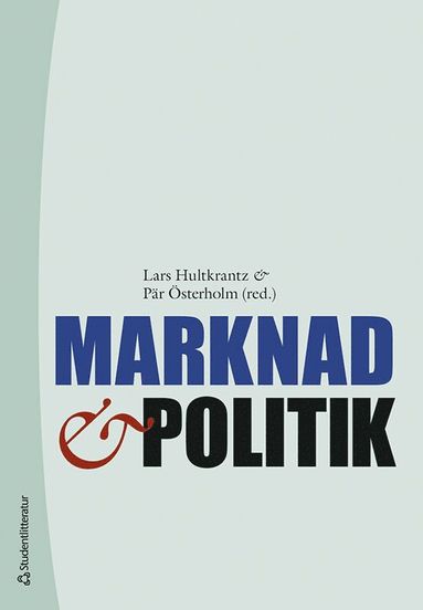 bokomslag Marknad och politik