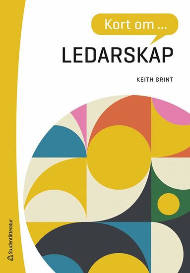 Keith Grint - Kort om ledarskap, Häftad