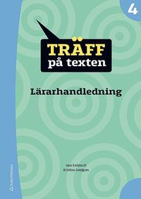 bokomslag Träff på texten 4 Lärarpaket - Digitalt + Tryckt